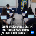 Gestão Tarsísio vai usar ChatGPT para produzir aulas digitais no lugar de professores